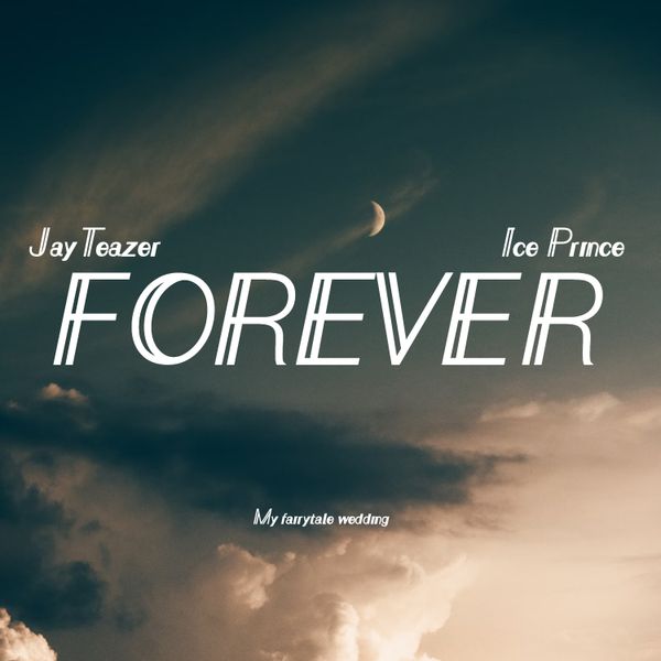 Jay Teazer - FOREVER