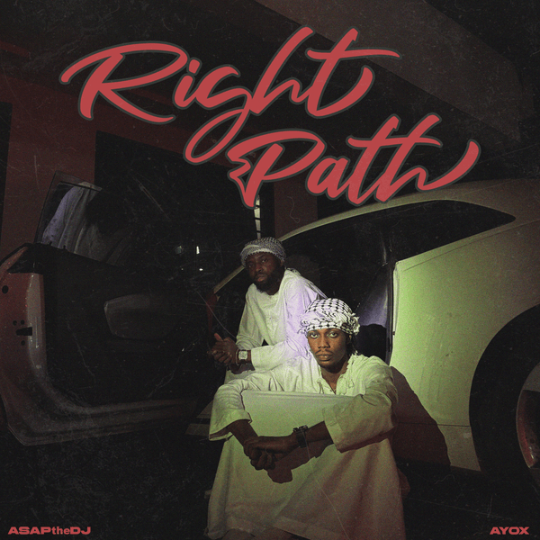 ASAPtheDJ - Right Path