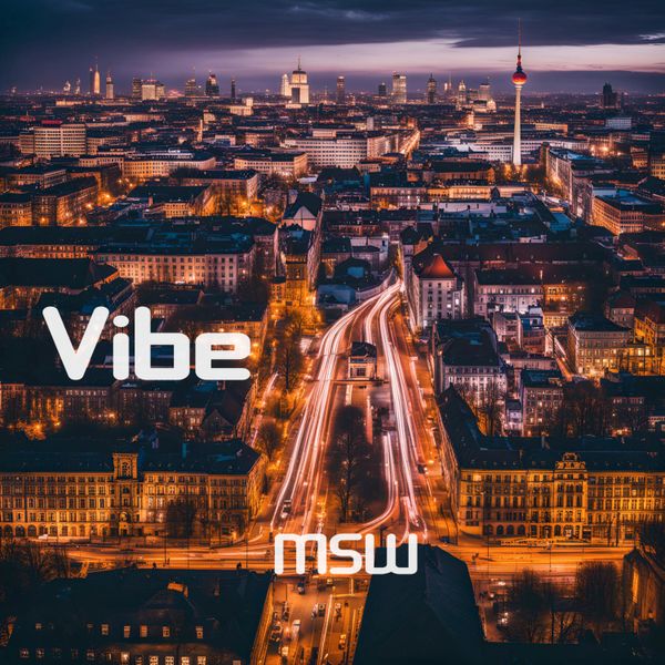 MSW - Vibe