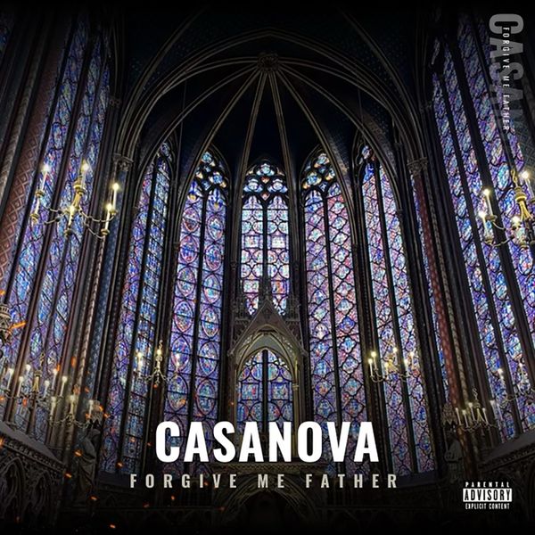 Casanova - Forgive Me Father