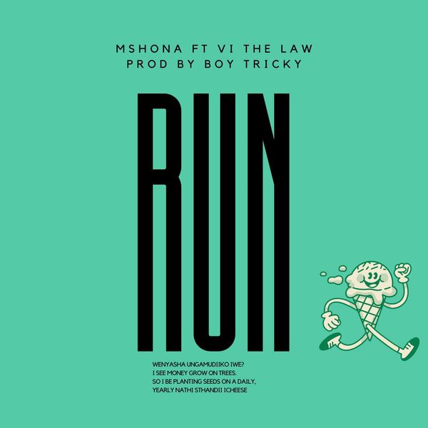 Mshona - Run