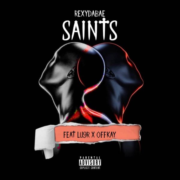 RexyDaBae - SAINTS