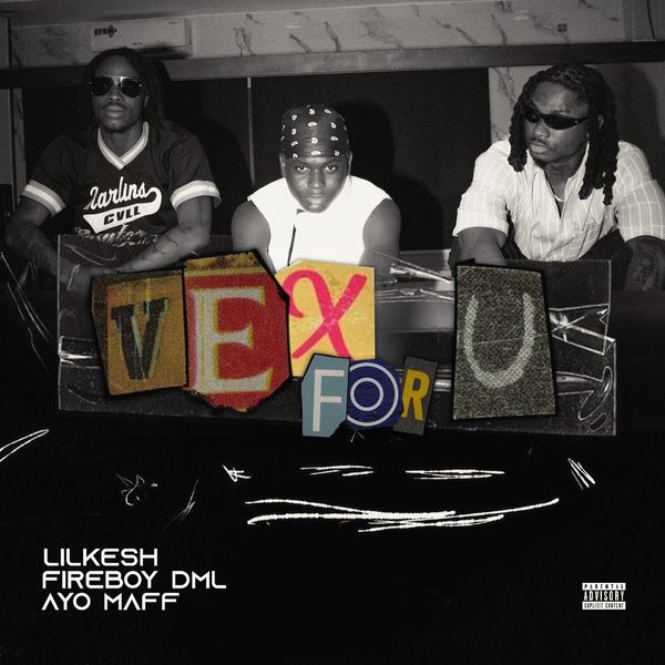 Lil Kesh - Vex For U