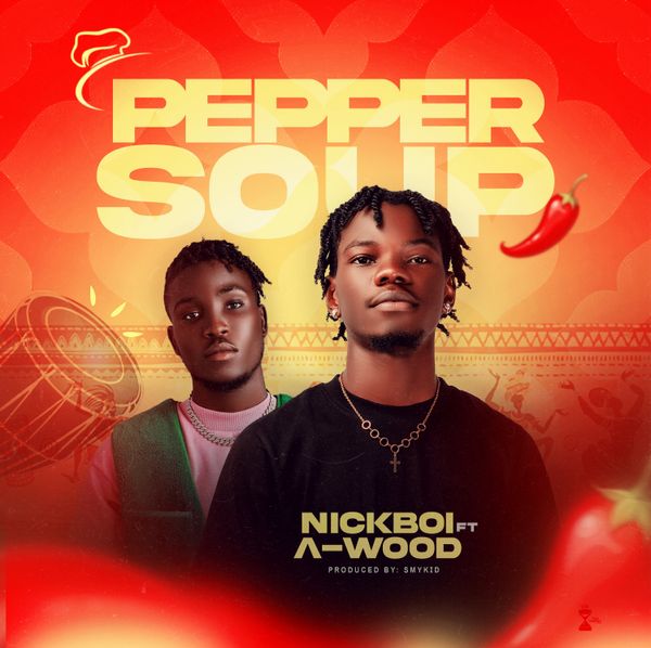 NickBoi - Pepper Soup