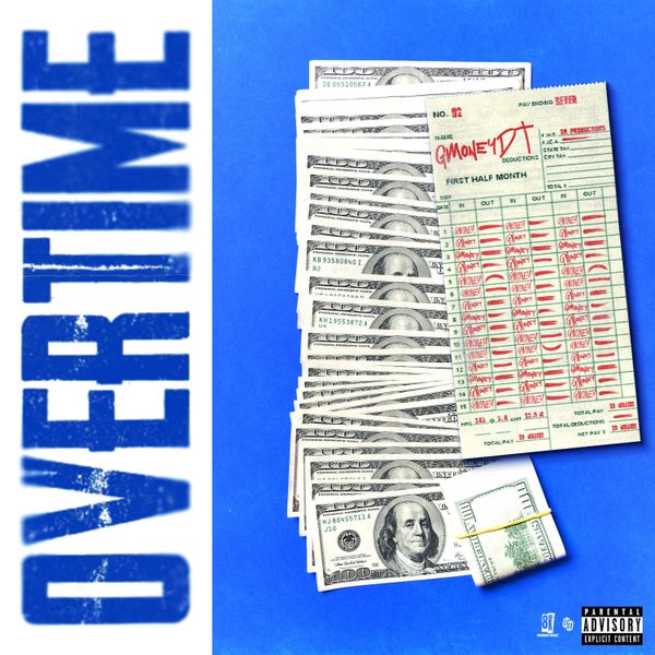 GmoneyDt - Overtime