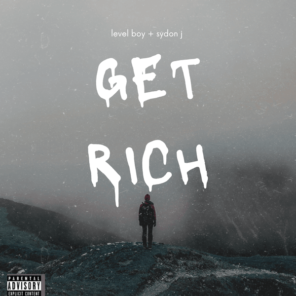 Level Boy - Get rich