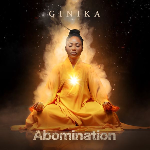 Ginika - Abomination