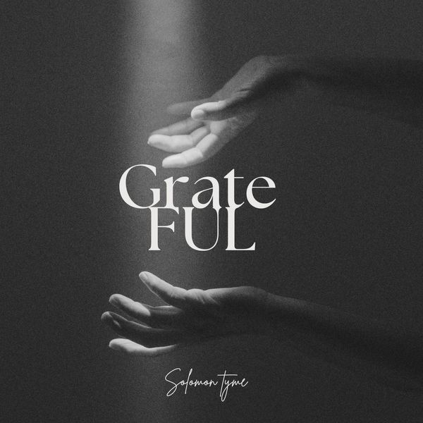 Solomon Tyme - Grateful
