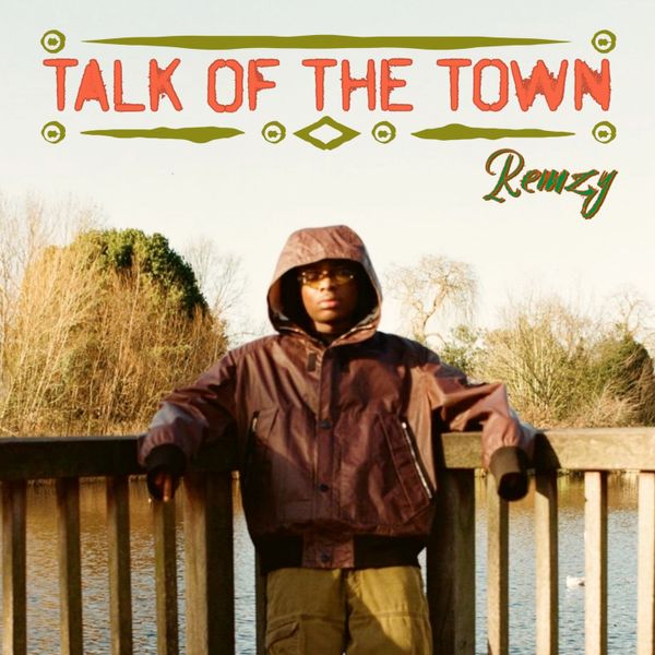 Remzy - Talk of the Town