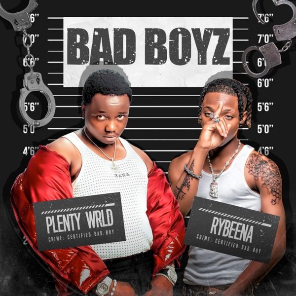 Plenty wrld - Bad Boyz