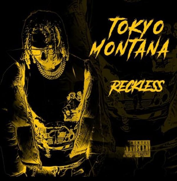 Tokyo Montana - Reckless