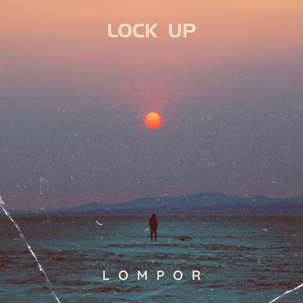 Lompor - LOCK UP