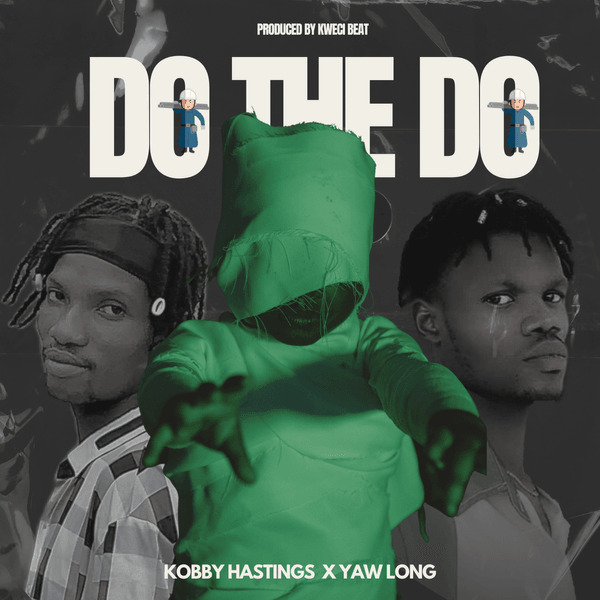 Yaw Long - Do the Do