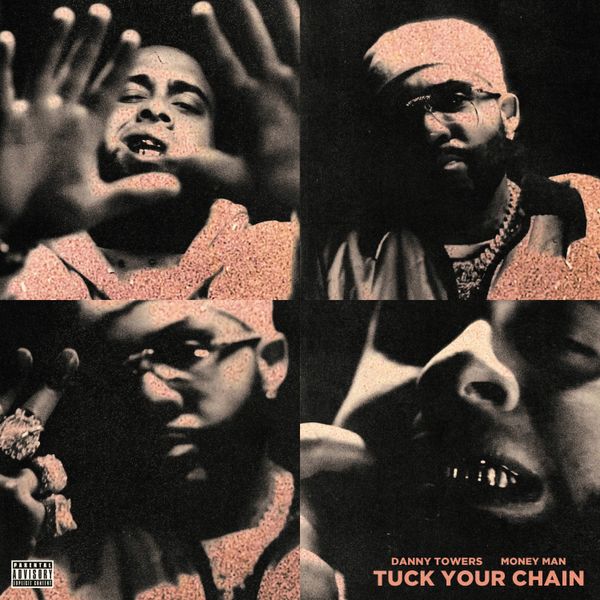Danny Towers - Tuck Your Chain Danny Towers - Tuck Your Chain
