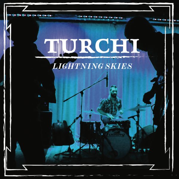 Turchi - Lightning Skies