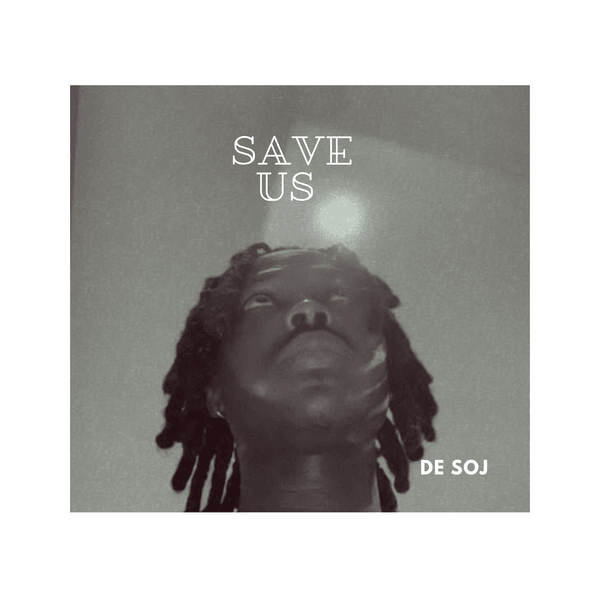 De Soj - SAVE US