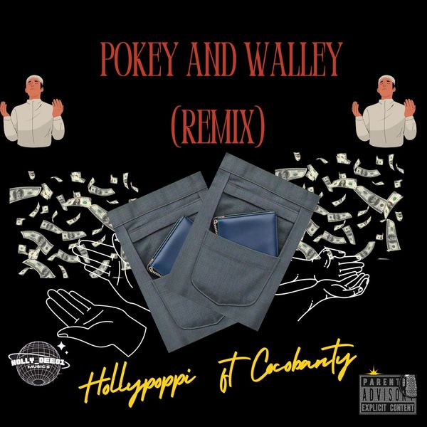 Hollypoppi - Pokey and Walley [ Remix ]