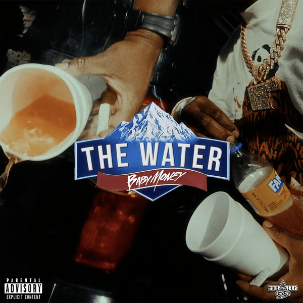 Baby Money - The Water