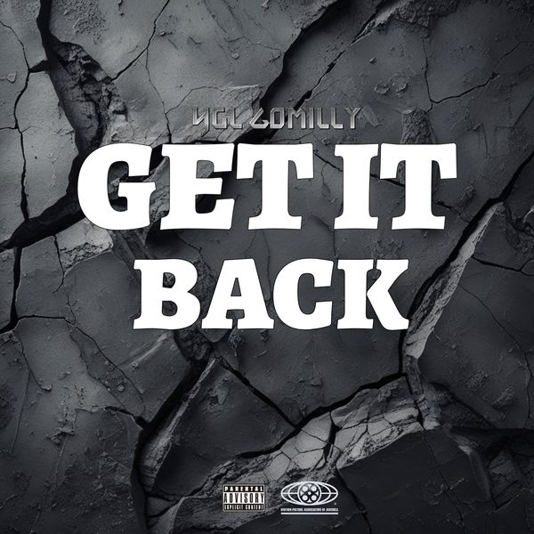 YGL Gomilly - Get it Back