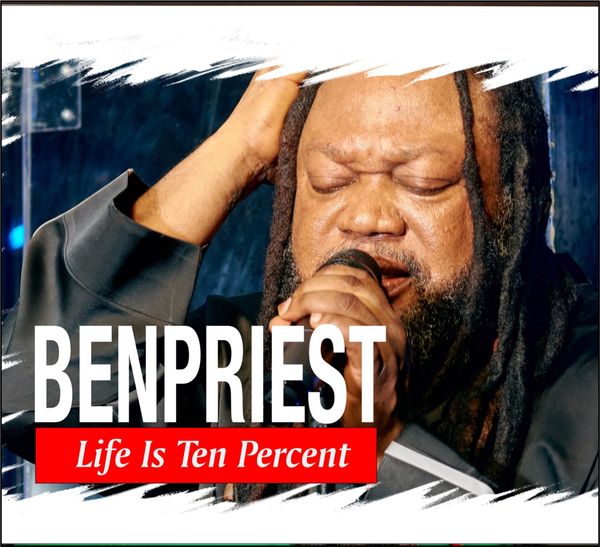 Benpriest - Life Is Ten Percent