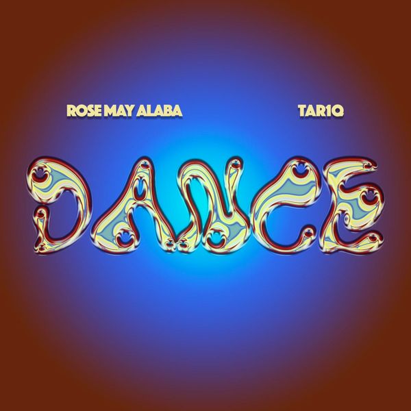 Rose May Alaba - Dance