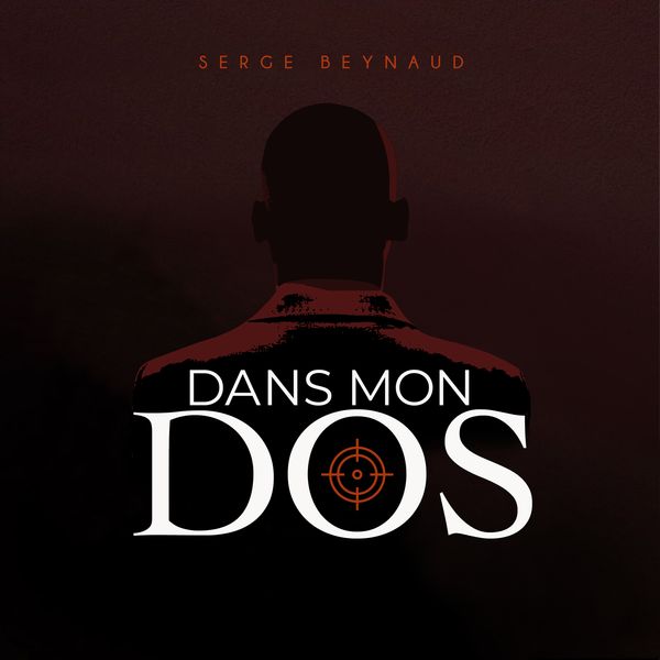 Serge Beynaud - Dans mon dos