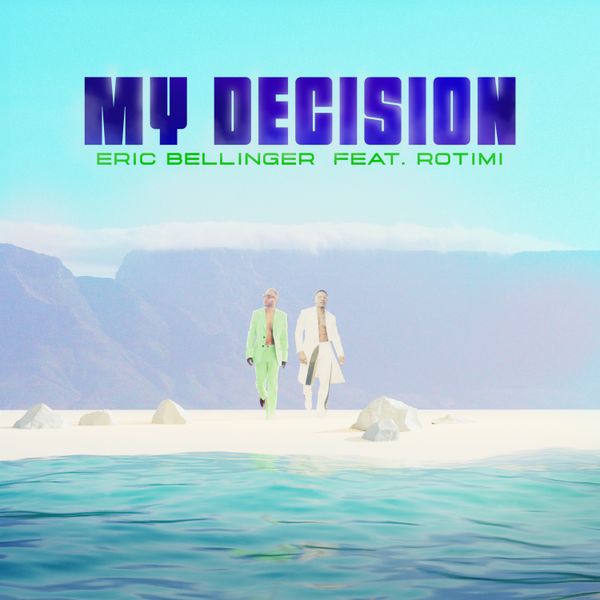 Eric Bellinger - My Decision