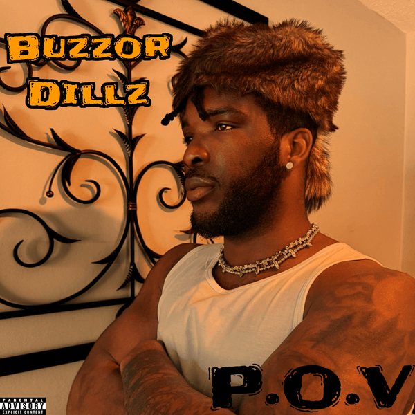 Buzzor Dillz - P.O.V (Point Of View)