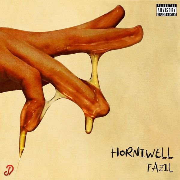 Fazil - Horniwell