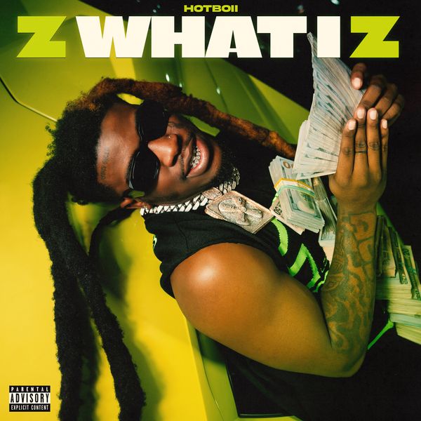 Hotboii - Z What I Z