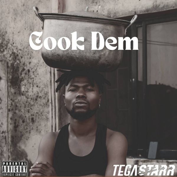 Tega Starr - Cook Dem