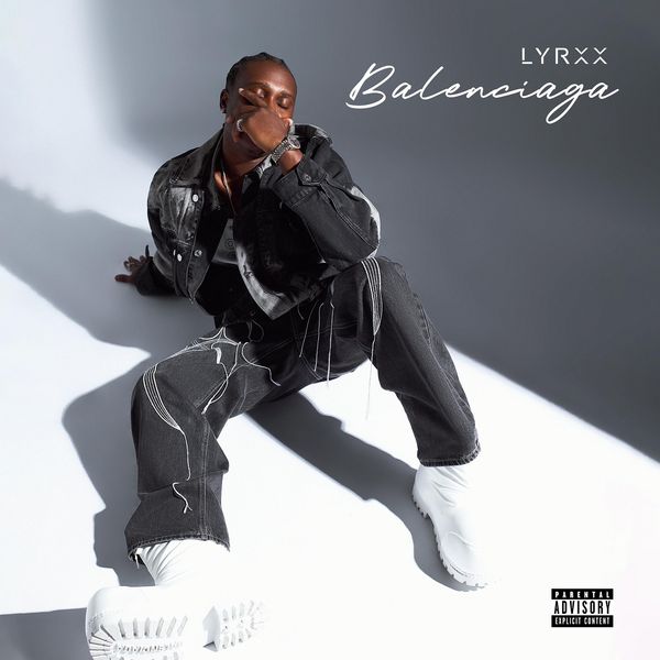 Lyrxx - Balenciaga