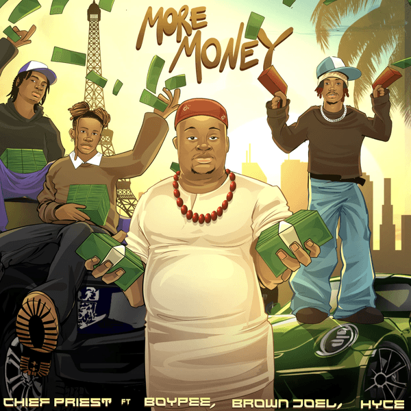 Chief Priest - More Money
