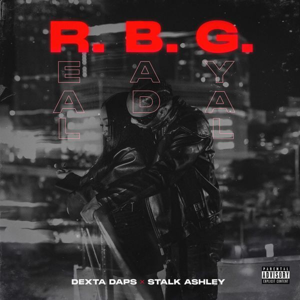 Dexta Daps - R.B.G (Real Bad Gyal)