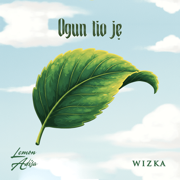 Lemon Adisa - Ogun Tio Je