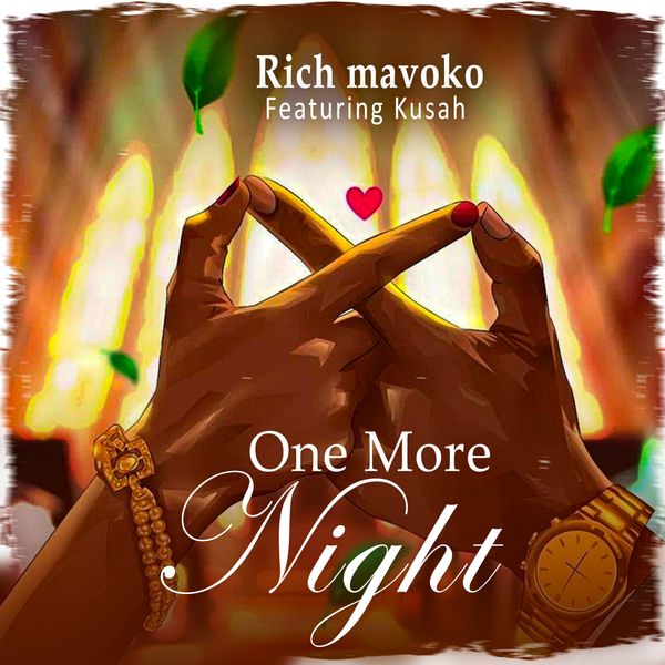 RICH MAVOKO - One More Night