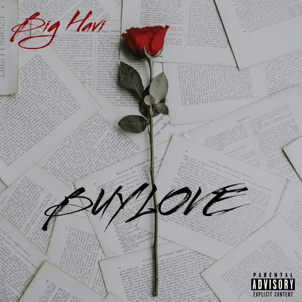 Big Havi - Buy Love Big Havi - Buy Love