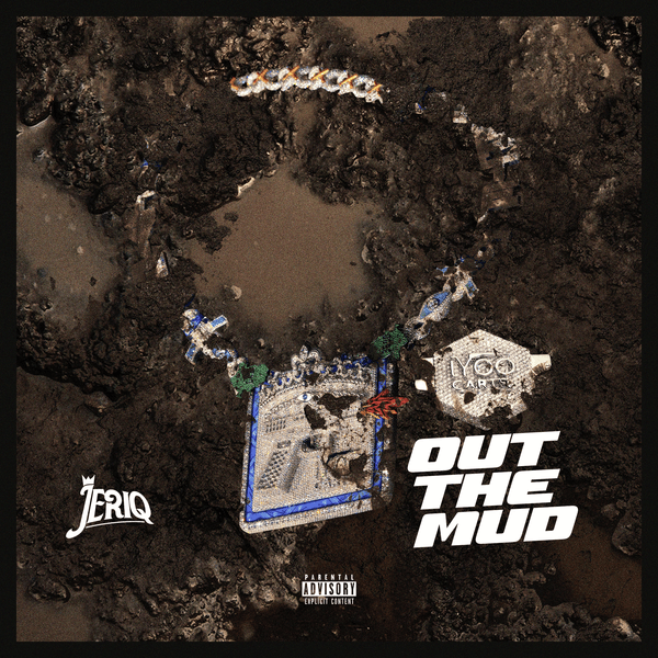 Jeriq - Out the Mud