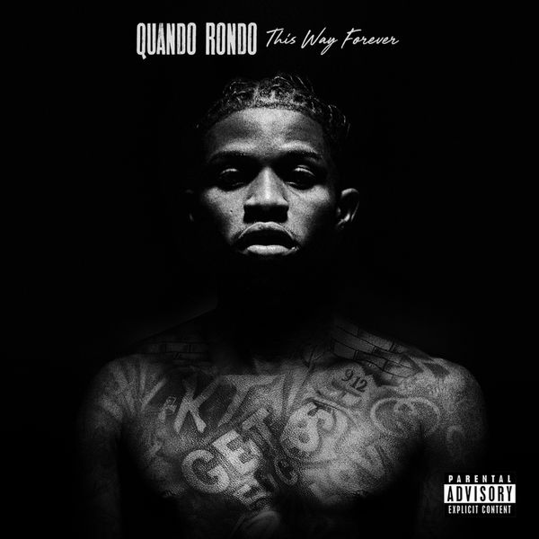 Quando Rondo - This Way Forever