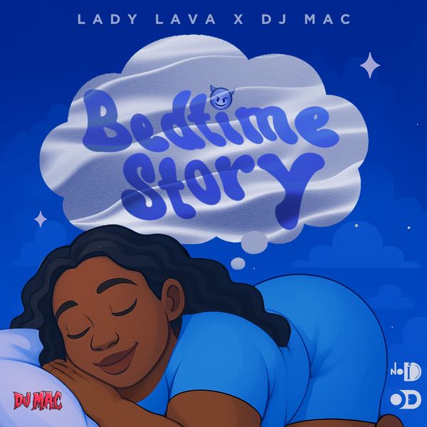 Lady Lava - Bedtime Story