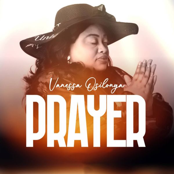 Vanessa Osilonya - Prayer