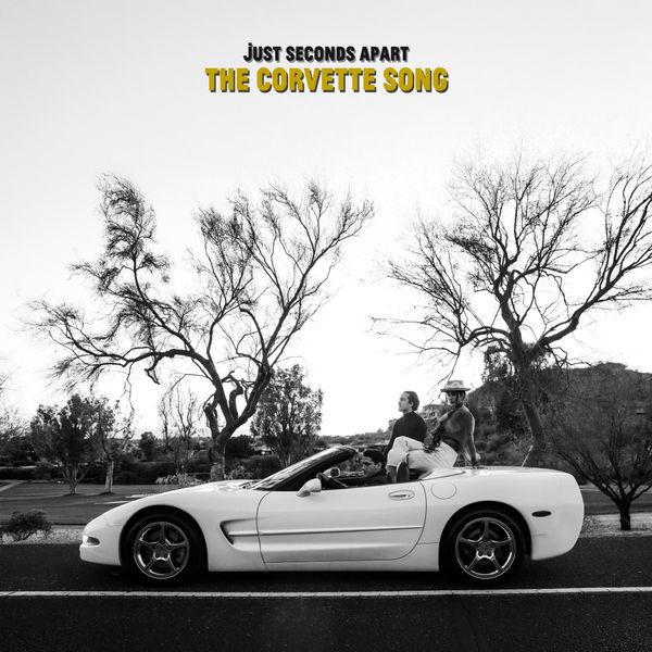 Just Seconds Apart - The Corvette Song