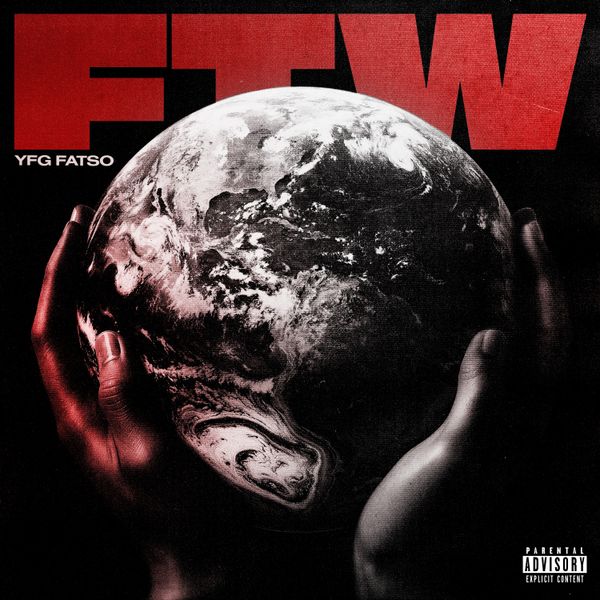 YFG FATSO - FTW