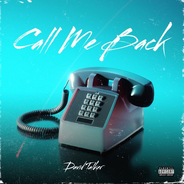 David Talker - Call Me Back
