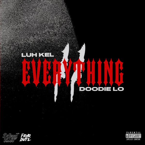 Luh Kel - Everything II