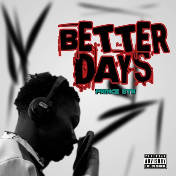 PRINCE BTR - Better Days