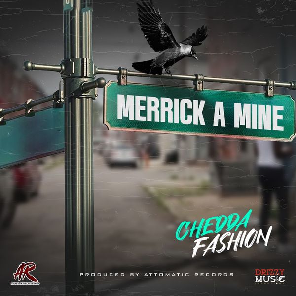 Chedda Fashion - Merrick a Mine