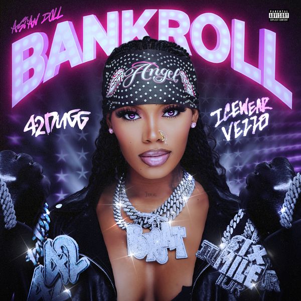 Asian Doll - BANKROLL