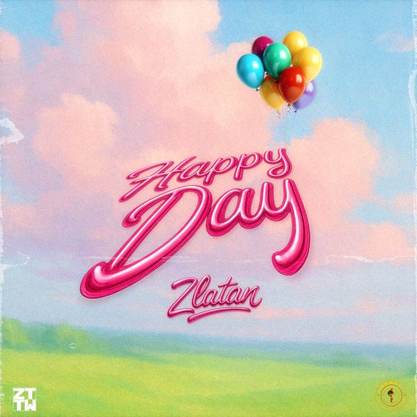 Zlatan - Happy Day