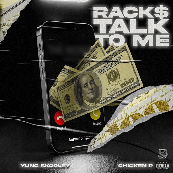 Yung Skooley - Racks Talk To Me